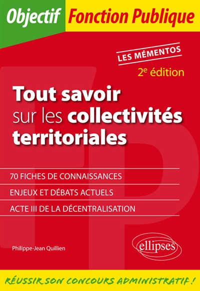 Tout savoir sur les collectivités territoriales