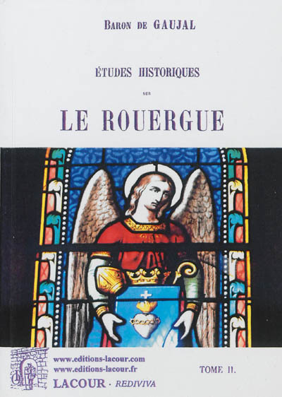 Etudes historiques sur le Rouergue. Vol. 2
