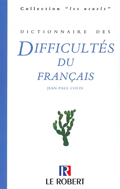Dictionnaire des difficultés du français