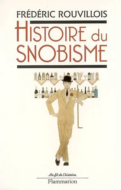 Histoire du snobisme