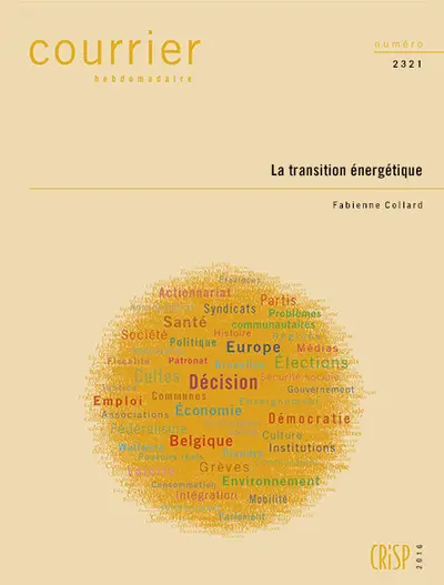 Courrier hebdomadaire, n° 2321. La transition énergétique