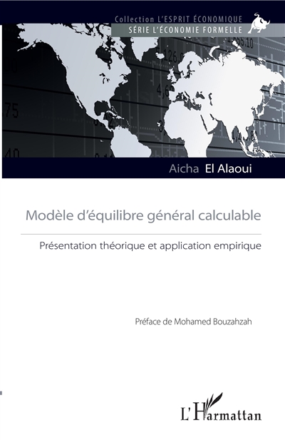 Modèle d'équilibre général calculable : présentation théorique et application empirique