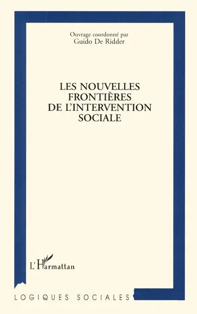 Les nouvelles frontières de l'intervention sociale