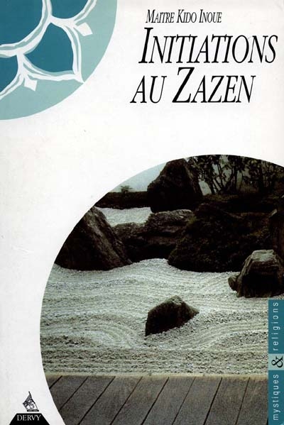 Initiations au Zazen