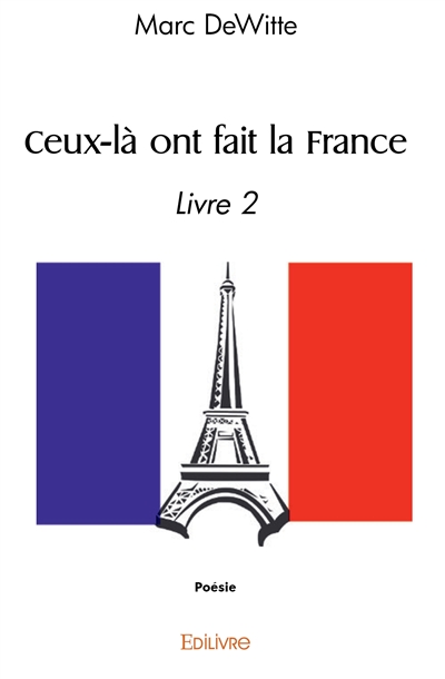 Ceux là ont fait la france...