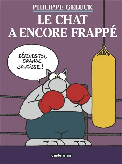 Le Chat. Vol. 13. Le Chat a encore frappé