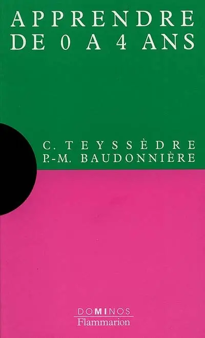 Apprendre de 0 à 4 ans