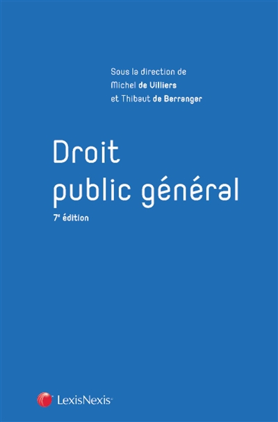 Droit public général : institutions politiques, administratives et européennes, droit administratif, finances publiques et droit fiscal