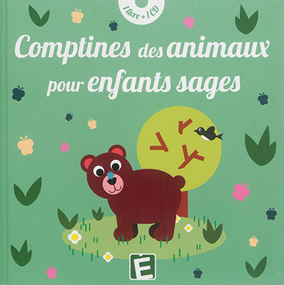 Comptines des animaux pour enfants sages - Librairie Mollat Bordeaux