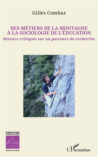Des métiers de la montagne...