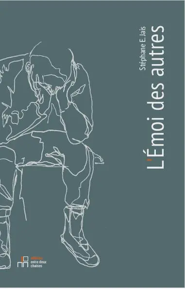 L'émoi des autres