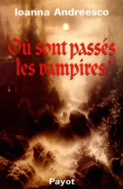 Où sont passés les vampires ?