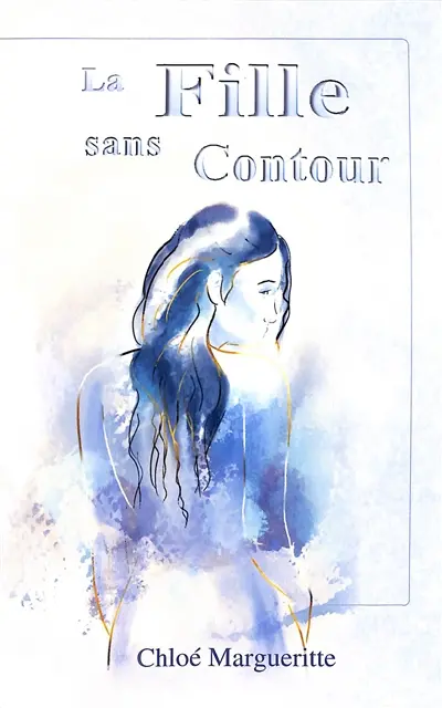 La fille sans contour