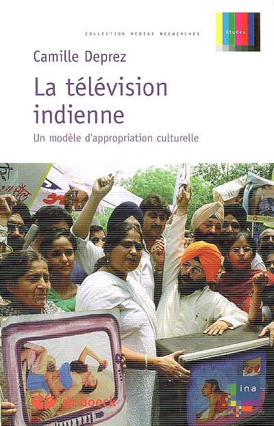 La télévision indienne : un modèle d'appropriation culturelle