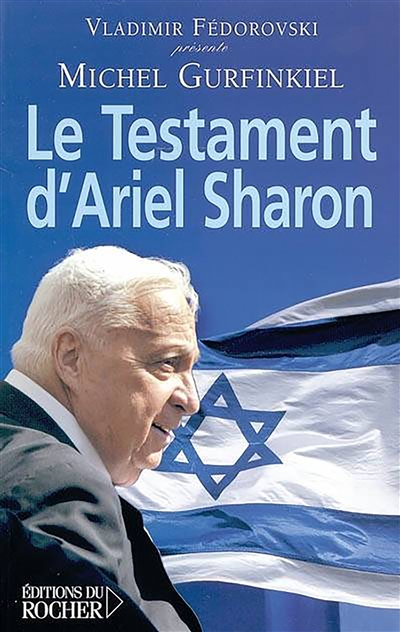 Le testament d'Ariel Sharon