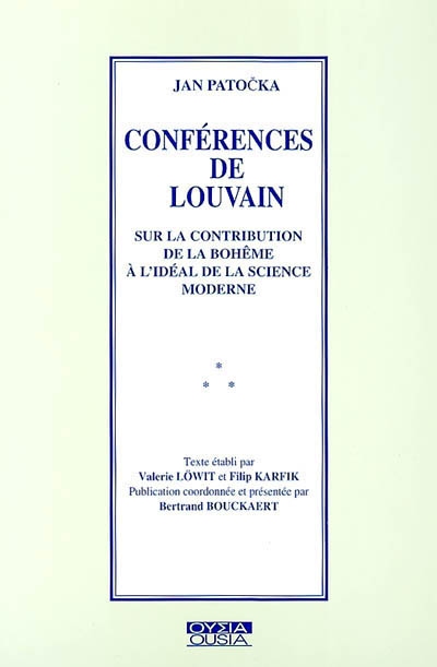Conférences de Louvain : sur la contribution de la Bohême à l'idéal de la science moderne