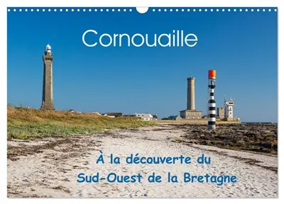 Cornouaille A la découverte du Sud-Ouest de la Bretagne (Calendrier mural 2026 DIN A3 vertical), CALVENDO calendrier mensuel : Un tour de Concarneau à l'île-de-Sein
