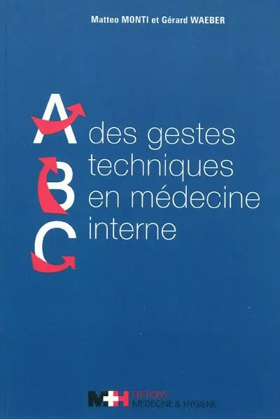 Abc des gestes techniques en médecine interne