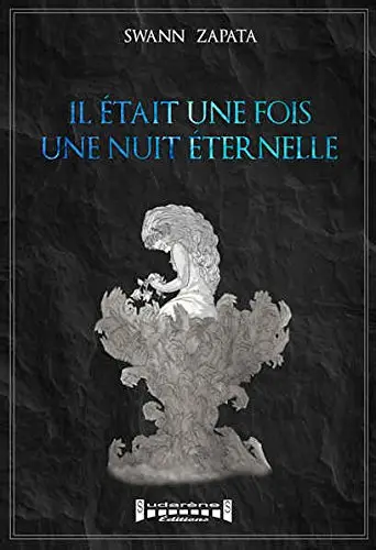 Il était une fois une nuit éternelle