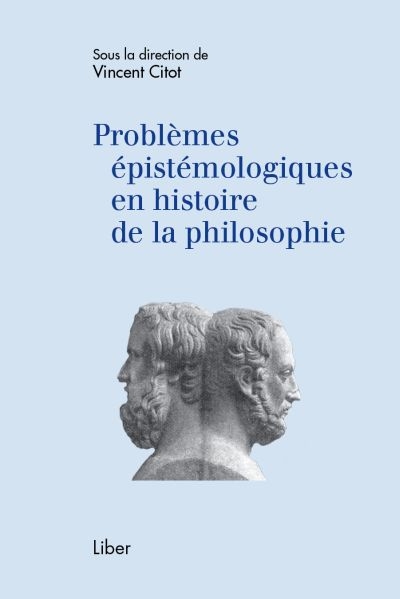 Problèmes épistémologiques en histoire de la philosophie