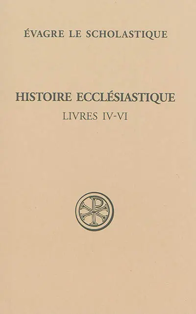 Histoire ecclésiastique. Vol. 2. Livres IV-VI