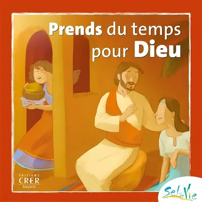 Prends du temps pour Dieu