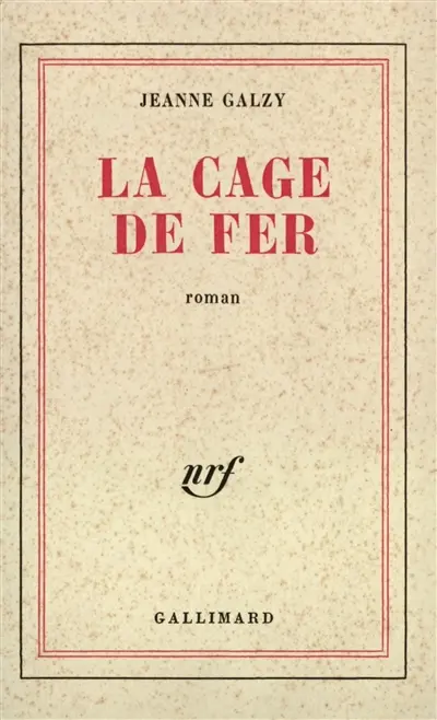 La cage de fer