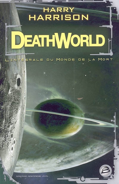 Deathworld : l'intégrale du monde de la mort