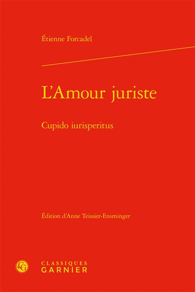 L'amour juriste. Cupido iurisperitus
