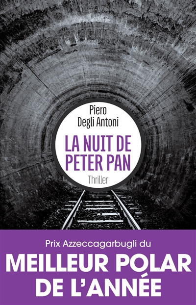 La nuit de Peter Pan : thriller
