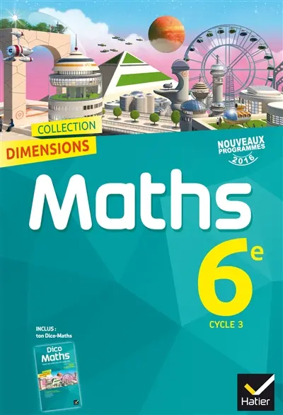 Maths 6e, cycle 3 : nouveaux programmes 2016