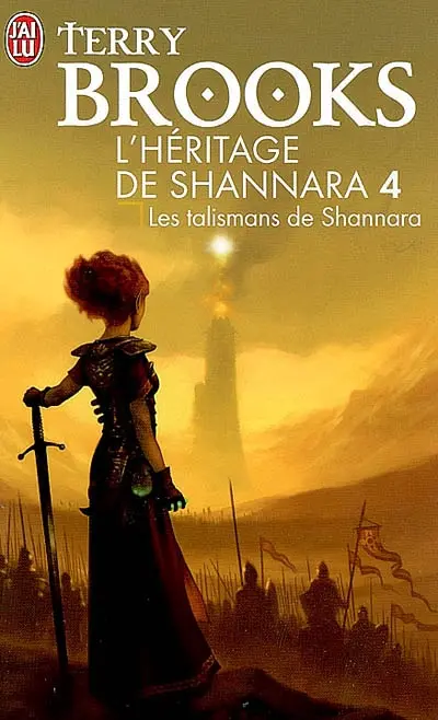 L'héritage de Shannara. Vol. 4. Les talismans de Shannara