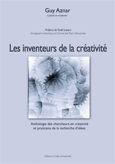 Les inventeurs de la créativité
