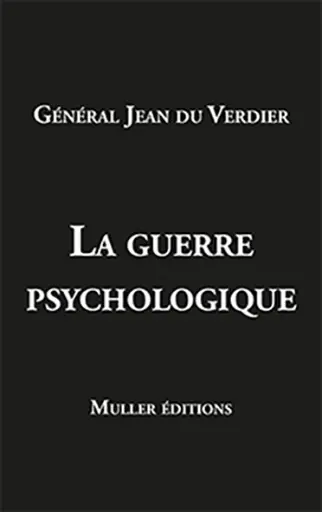 La Guerre psychologique