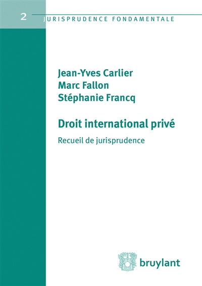 Droit international privé : recueil de jurisprudence
