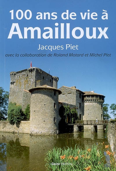 100 ans de la vie à Amailloux