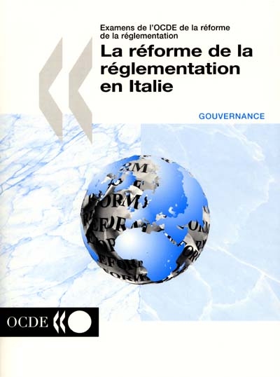 La réforme de la réglementation en Italie