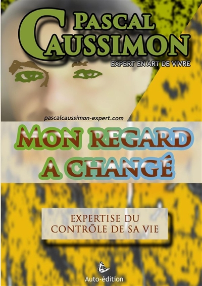 Mon regard a changé. :...