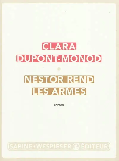 Nestor rend les armes
