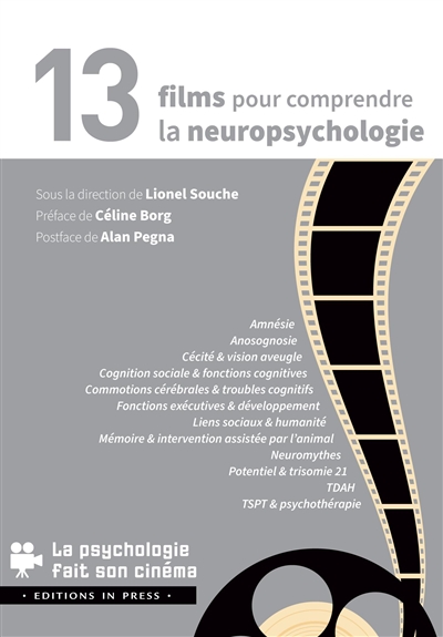 13 films pour comprendre la neuropsychologie