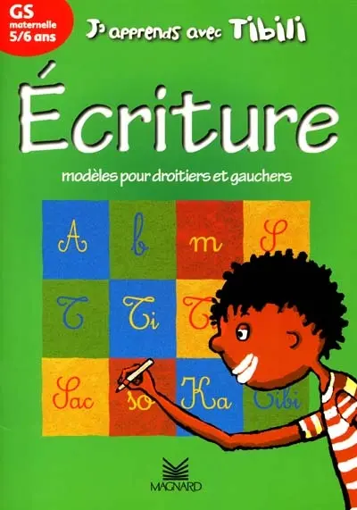 Ecriture : grande section