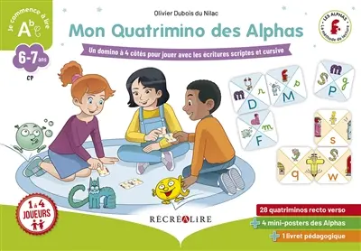 La planète des Alphas. Mon Quatrimino des Alphas : un domino à 4 côtés pour jouer avec les écritures scriptes et cursives : CP, 6-7 ans