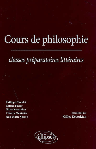 Cours de philosophie : classes préparatoires littéraires