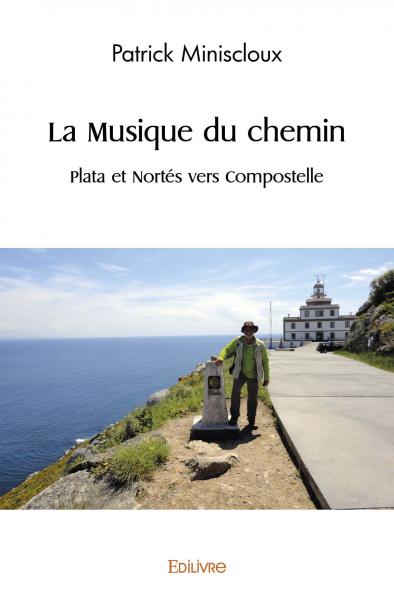 La musique du chemin :...