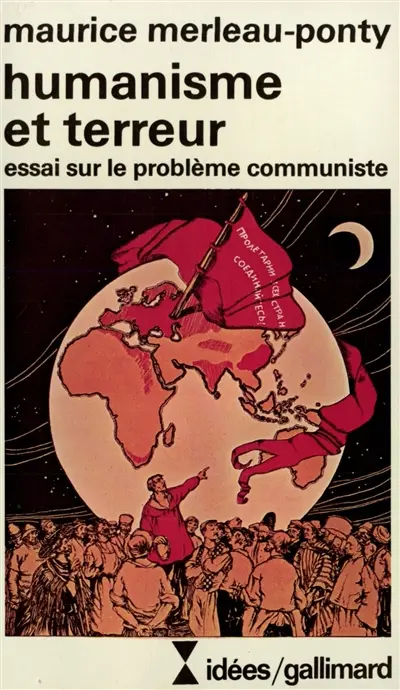 Humanisme et terreur : essai sur le problème communiste