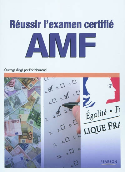 Réussir l'examen certifié AMF