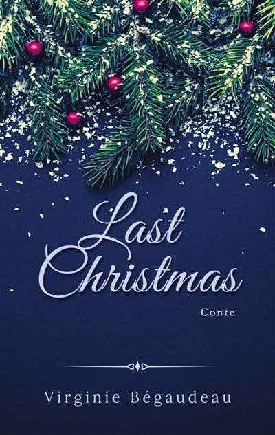 Last Christmas : Un conte de Noël