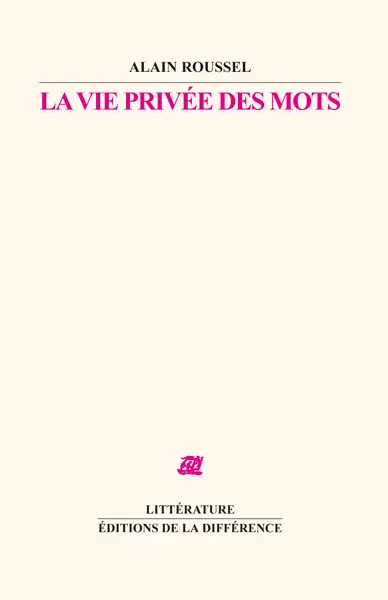 La vie privée des mots