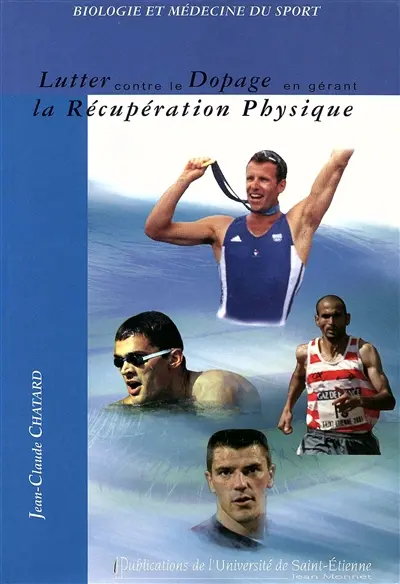 Lutter contre le dopage en gérant la récupération physique