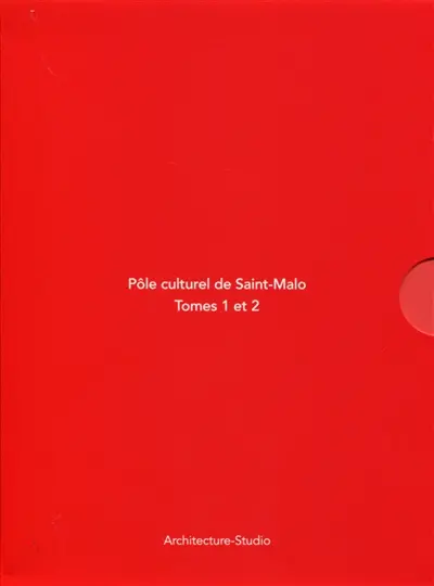 Pôle culturel de Saint-Malo : tomes 1 et 2